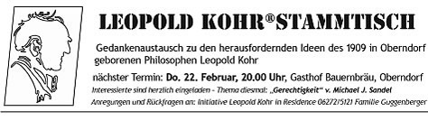 Leopold Kohr, Stammtisch, Oberndorf, Gedankenaustausch, Gerechtigkeit, Michael Sandel