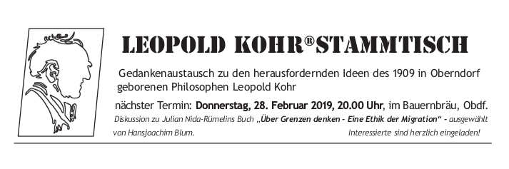 Leopold Kohr Stammtisch, Februar, Oberndorf, Salzburg, Gedanken zu Über Grenzen denken - Eine Ethik der Migration, Julian Nida-Rümelins